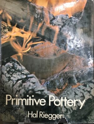 Primitive Pottery Hal Riegger