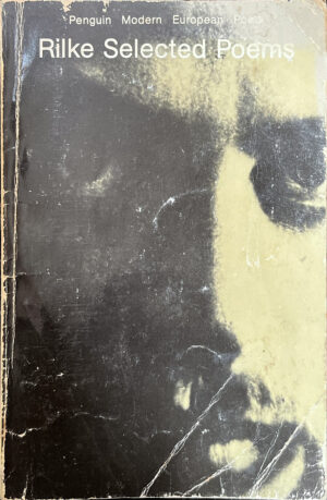 Rilke: Selected Poems Rainer Maria Rilke