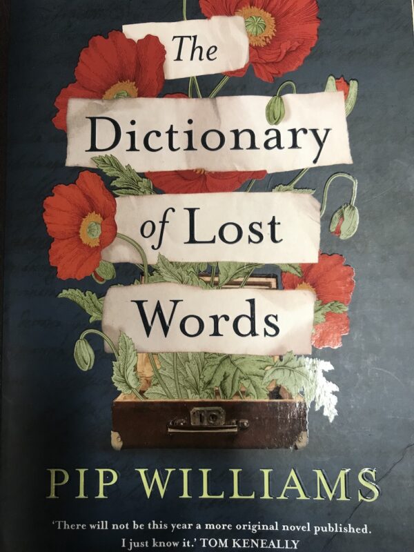 The Dictionary of Lost Words Pip Williams