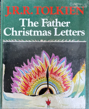 The Father Christmas Letters JRR Tolkien Baillie Tolkien (Editor) cover