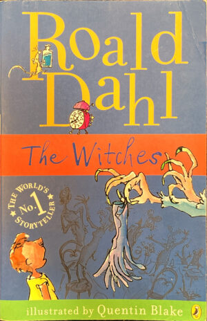 The Witches Roald Dahl Quentin Blake