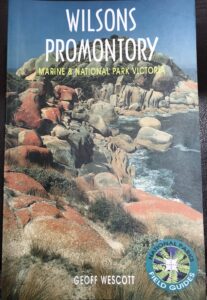 Wilson’s Promontory: Marine and National Park Victoria