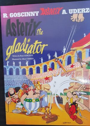 Asterix the Gladiator Rene Goscinny Albert Uderzo
