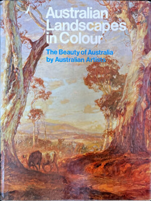 Australian Landscapes in Colour Ian Mudie