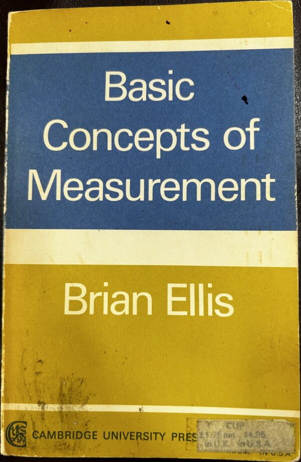 Basic Concepts of Measurement Brian Ellis
