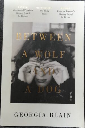 Between a Wolf and a Dog Georgia Blain