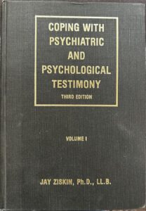 Coping with psychiatric and psychological testimony (Volume 1)