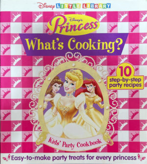 Disney Little Library Princess - What's Cooking? Martine Allars
