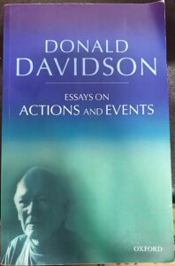 Essays on Actions and Events: Philosophical Essays Volume 1 (The Philosophical Essays of Donald Davidson)