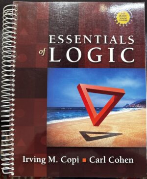 Essentials of Logic Irving M Copi Carl Cohen