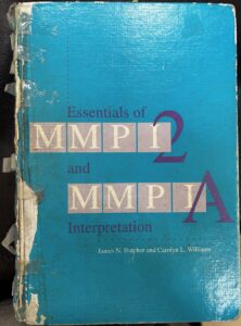 Essentials of Mmpi-2 and Mmpi-A Interpretation