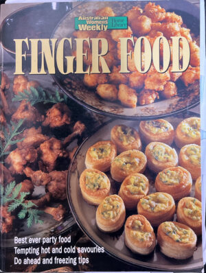 Finger Food The Australian Women's Weekly