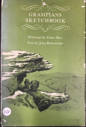 Grampians Sketchbook John Bechervaise Fraser Hay