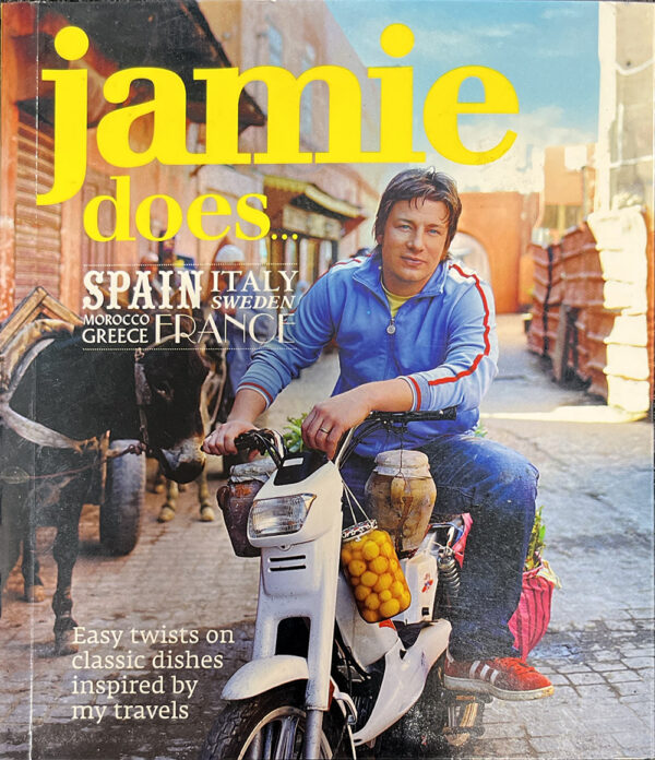 Jamie Does: Spain, Italy, Sweden Morocco Greece France Jamie Oliver