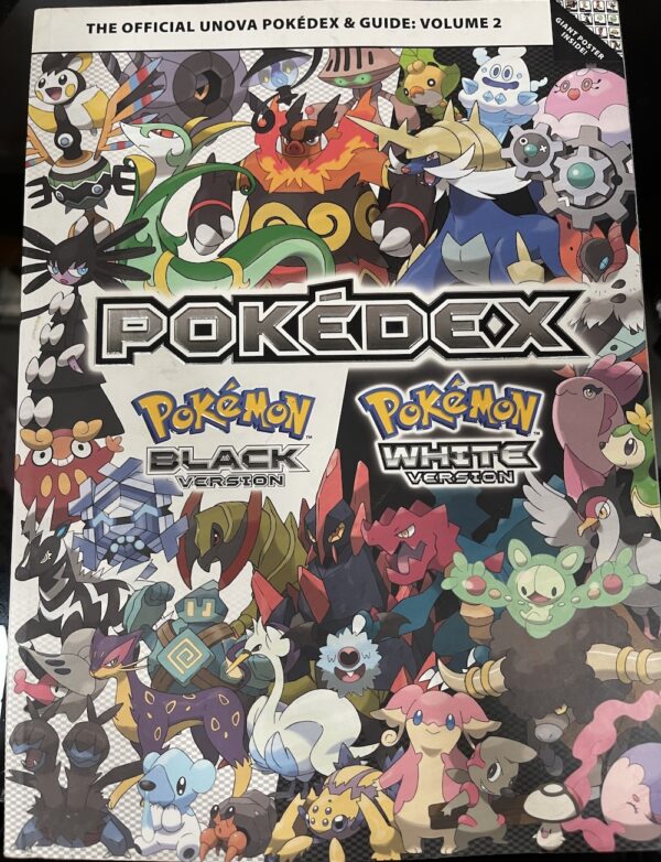 Pokémon Black Version & Pokémon White Version Volume 2- The Official Unova Pokédex & Guide Pokémon Company International