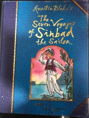 Seven Voyages of Sinbad the Sailor John Yeoman Quentin Blake