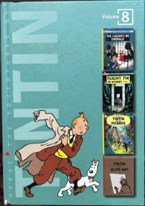 The Adventures of Tintin, Volume 8: The Castafiore Emerald / Flight 714 to Sydney / Tintin and the Picaros / Tintin and Alph-Art