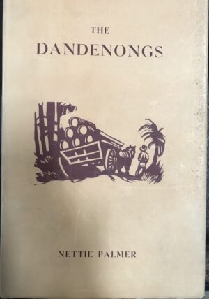The Dandenongs Nettie Palmer