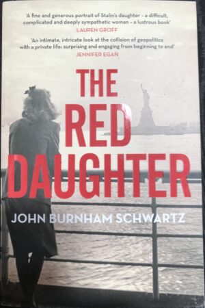 The Red Daughter John Burnham Schwartz