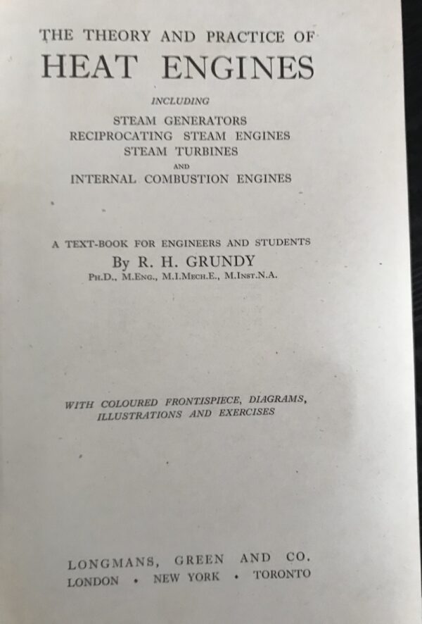 The Theory and Practice of Heat Engines RH Grundy title