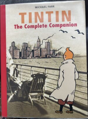 Tintin- the Complete Companion Michael Farr