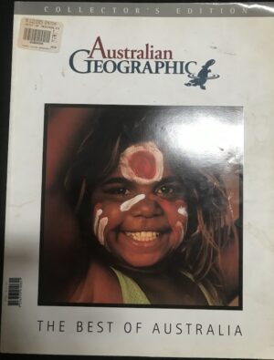 Australian Geographic Collector's Edition Australian Geographic