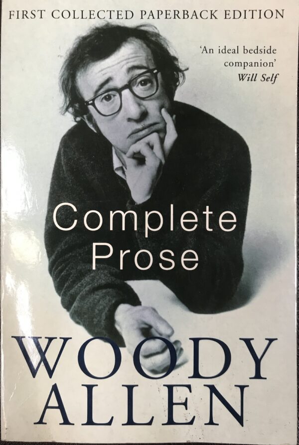 Complete Prose Woody Allen