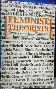Feminist Theorists: Three Centuries of Women’s Intellectual Traditions