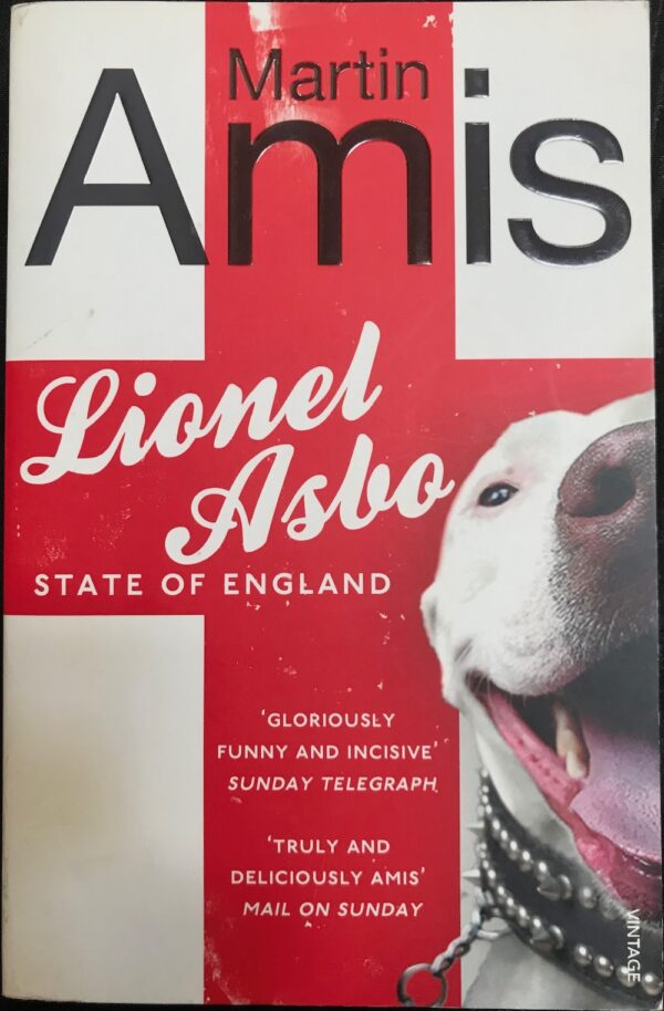 Lionel Asbo- State of England Martin Amis