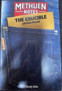 Methuen Notes: The Crucible by Arthur Miller