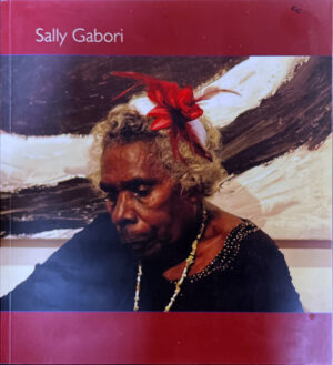 Sally Gabori- A Survey Exhibition of Paintings 2005 - 2012 The Australian National University