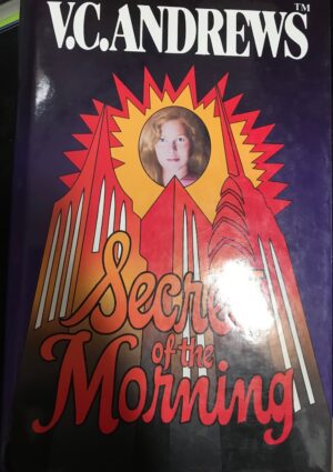 Secrets of the Morning Virginia (VC) Andrews