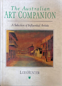 The Australian Art Companion: A selection of Influential Artists