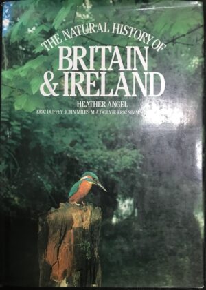 The Natural History of Britain & Ireland Heather Angel