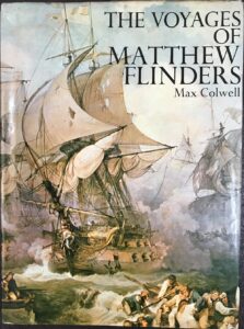 The Voyages of Matthew Flinders