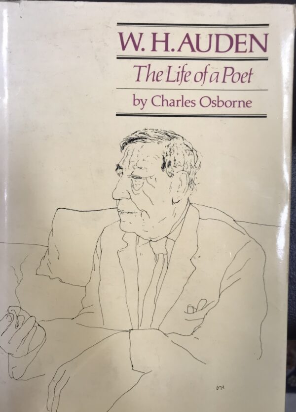 WH Auden - The Life of a Poet Charles Osborne
