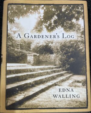 A Gardener's Log Edna Walling