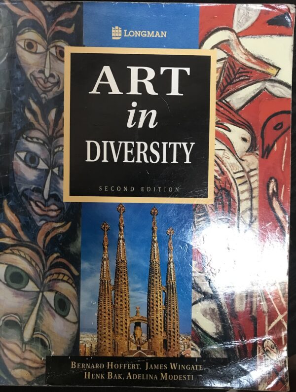 Art In Diversity Bernard Hoffert, James Wingate, Henk Bak, Adelina Modesti