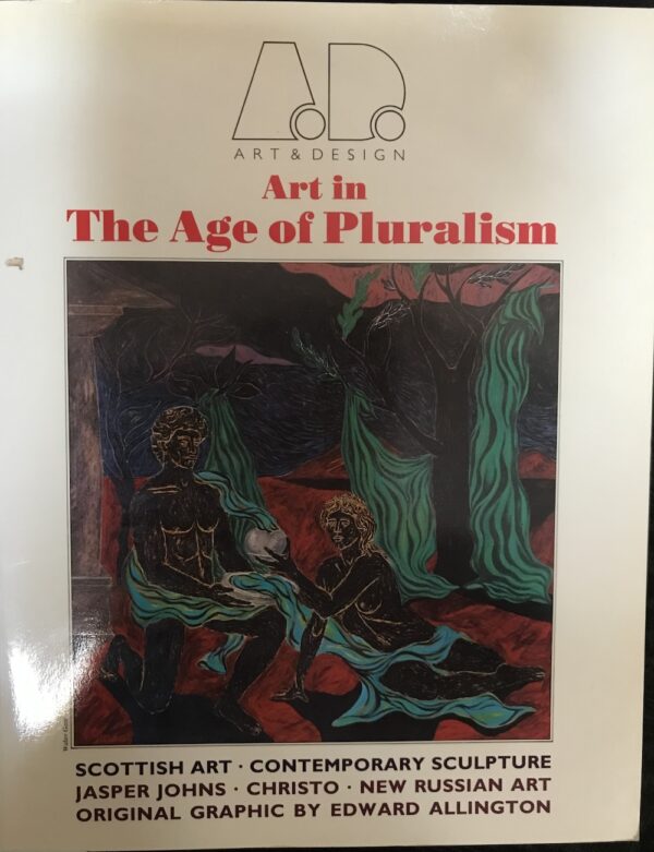 Art in The Age of Pluralism Andreas C Papadakis