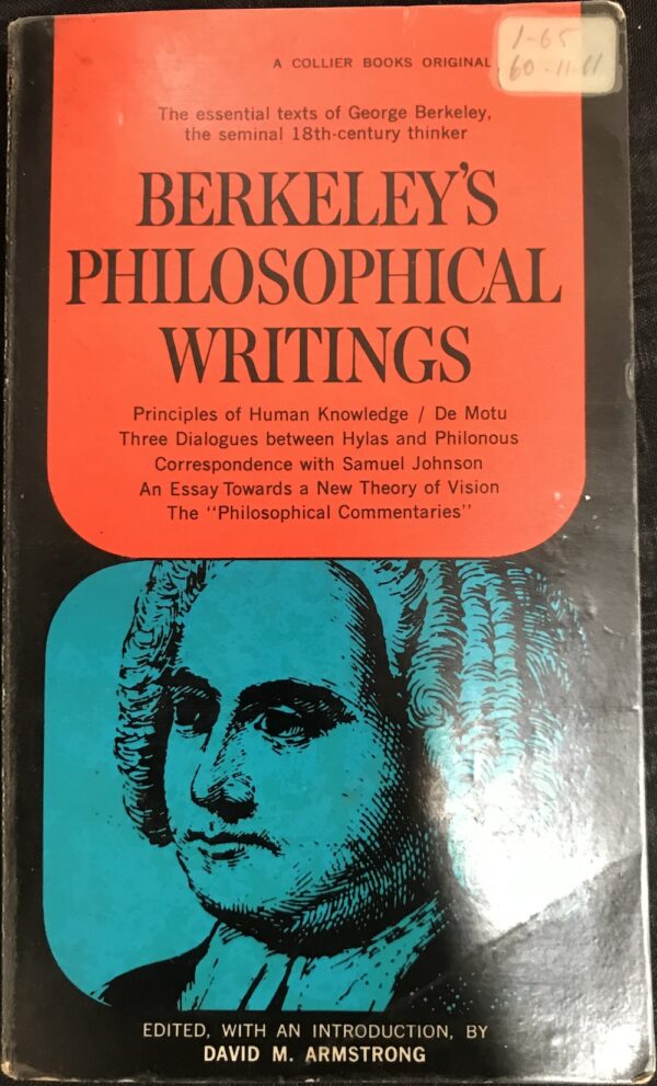 Berkeley's Philosophical Writings David M Armstrong (Editor)