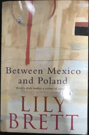 Between Mexico and Poland Lily Brett