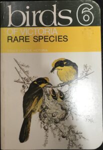 Birds of Victoria 6: Rare Species