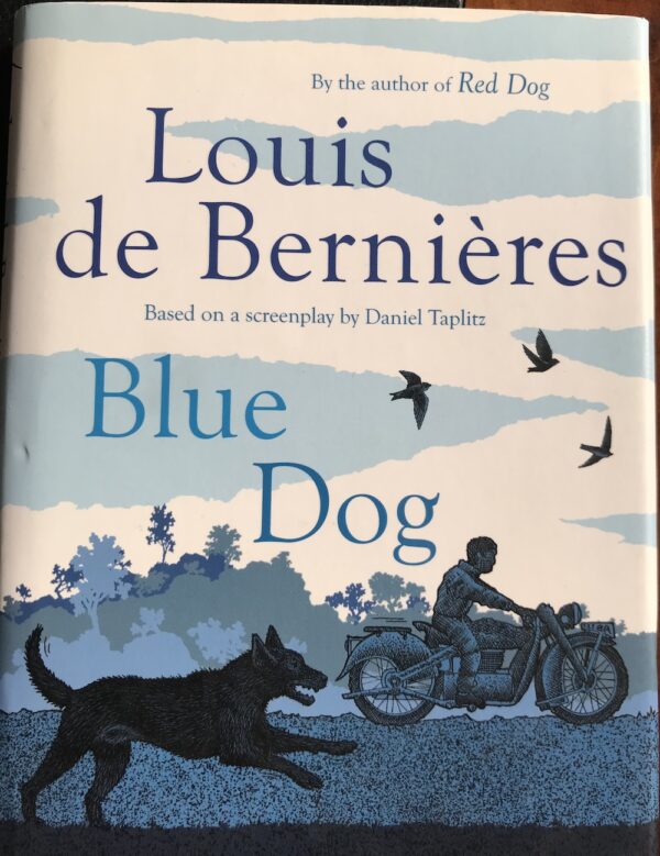 Blue Dog Louis de Bernieres
