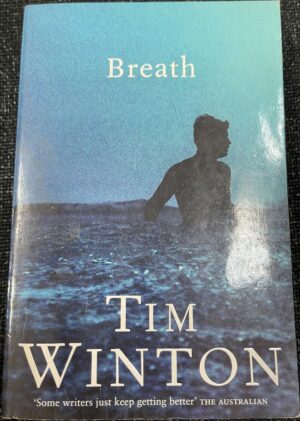 Breath Tim Winton