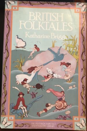 British Folk Tales Katharine M Briggs