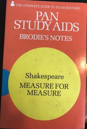 Brodie's Notes on William Shakespeare's Measure for Measure Norman T Carrington