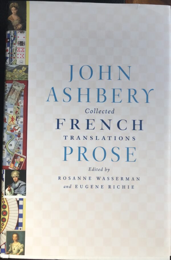 Collected French Translations- Prose John Ashbery