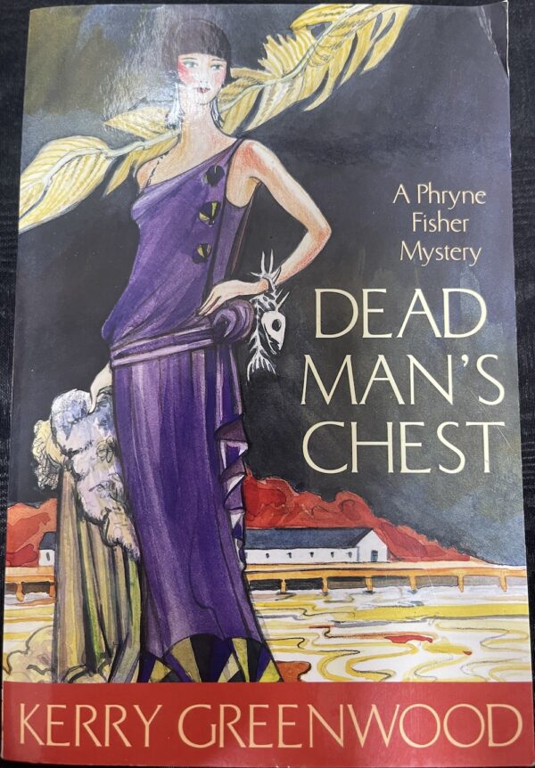 Dead Man's Chest Kerry Greenwood