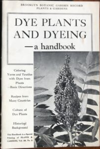 Dye Plants and Dyeing – a Handbook