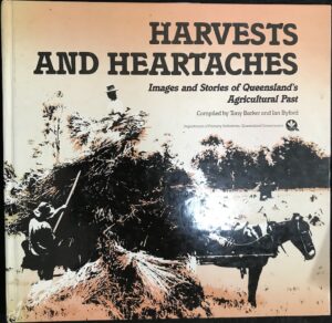 Harvests and Heartaches Tony Barker Ian Byford